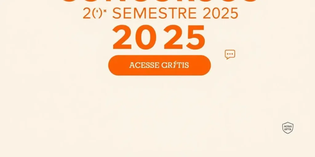 Editais de Concursos para Iniciantes no 2º Semestre de 2025